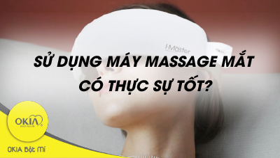 may-massage-mat-co-tot-khong